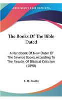 Books Of The Bible Dated
