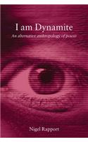 I Am Dynamite