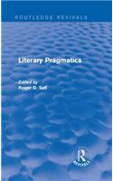 Literary Pragmatics (Routledge Revivals)