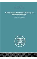 A Social and Economic History of Medieval Europe