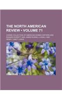 The North American Review (Volume 71)