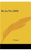 De La Vie (1818)