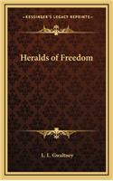 Heralds of Freedom