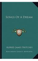 Songs of a Dream