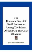 Romantic Story Of David Robertson