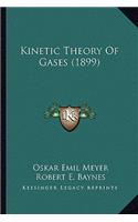 Kinetic Theory of Gases (1899)
