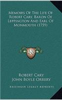 Memoirs of the Life of Robert Cary, Baron of Leppington and Earl of Monmouth (1759)