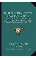 Hesperothen, Notes From The West V1