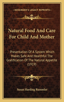 Natural Food And Care For Child And Mother