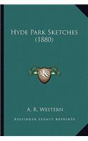 Hyde Park Sketches (1880)