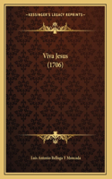 Viva Jesus (1706)