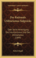 Rationale Utilitarismus Sidgwicks