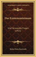 Das Existenzminimum