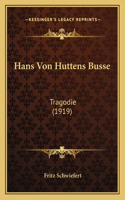 Hans Von Huttens Busse