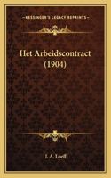 Het Arbeidscontract (1904)