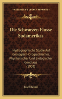 Schwarzen Flusse Sudamerikas
