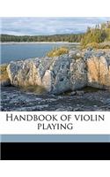 Handbook of Violin Playing