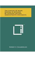The Concept Of Senor Natural As Revealed By Castilian Law And Administrative Documents