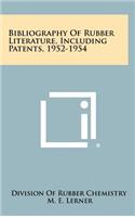Bibliography of Rubber Literature, Including Patents, 1952-1954