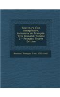 Souvenirs d'un nonagénaire, mémoires de François-Yves Besnard; Volume 2