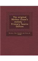 The Original Mother Goose's Melody