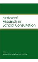 Handbook of Research in School Consultation
