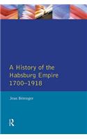 The Habsburg Empire 1700-1918
