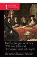 The Routledge Handbook of White-Collar and Corporate Crime in Europe