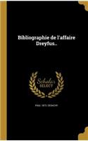 Bibliographie de l'affaire Dreyfus..