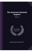 American Quarterly Register; Volume 11