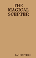 The Magical Scepter