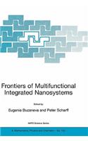 Frontiers of Multifunctional Integrated Nanosystems
