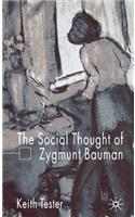 Social Thought of Zygmunt Bauman