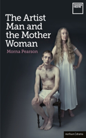 Artist Man and the Mother Woman