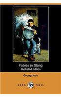Fables in Slang (Illustrated Edition) (Dodo Press)