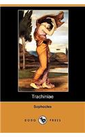 Trachiniae (Dodo Press)