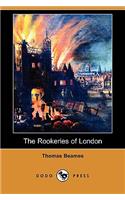 The Rookeries of London (Dodo Press)