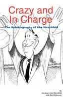 Crazy and In Charge