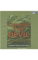 Chasing the Devil