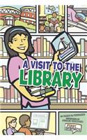 Visit to the Library