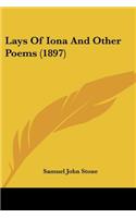 Lays Of Iona And Other Poems (1897)