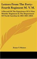 Letters From The Forty-Fourth Regiment M. V. M.: A Record Of The Experience Of A Nine Months' Regiment In The Department Of North Carolina In 1862-1863 (1863)