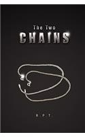 The Two Chains: (English)