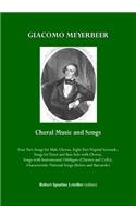 Giacomo Meyerbeer Choral Music and Songs