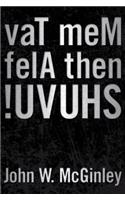 Vat Mem Fela Then !Uvuhs