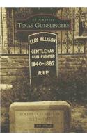 Texas Gunslingers