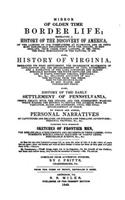 Mirror of Olden Time Border Life: Embracing a History of the Discovery of America: Embracing a History of the Discovery of America