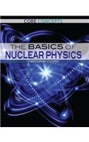 The Basics of Nuclear Physics