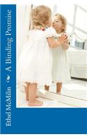 A Binding Promise: (English)