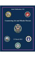 Countering Air and Missile Threats (Joint Publication 3-01)